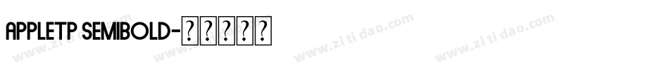 AppleTP Semibold字体转换